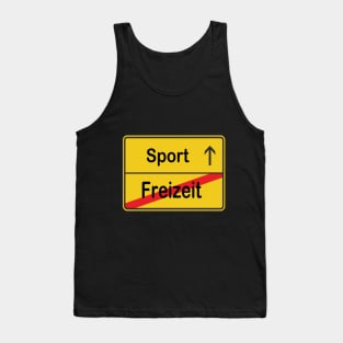 Freizeit? Sport! Tank Top